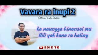 Download lagu vavara ra inupi 2 edie andayol mp3