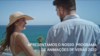 PROGRAMA ANIMAÇÃO VERÃO 2020 - GRANDE REAL SANTA EULÁLIA RESORT & HOTEL SPA
