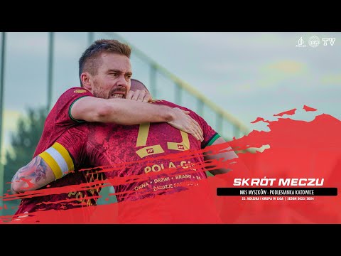 SKRÓT MECZU: MKS MYSZKÓW - PODLESIANKA KATOWICE 1:3 (0:1)