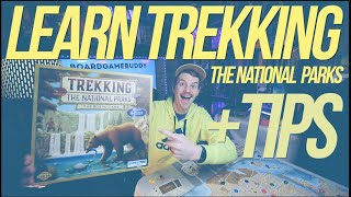 How to Play Trekking the National Parks (+tips)