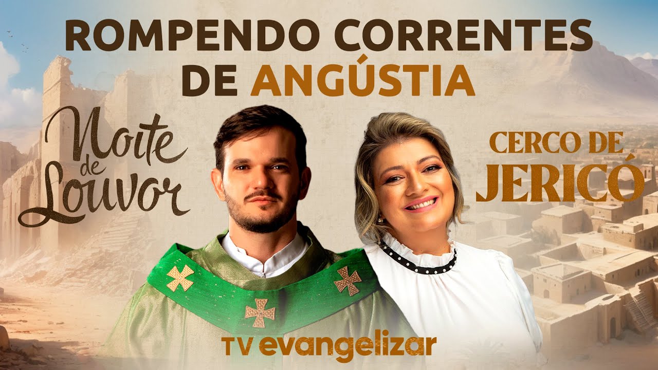 Noite de Louvor: Cerco de Jericó | @PadrePatrickFernandes e @PolyanaDemori | 04/11/24