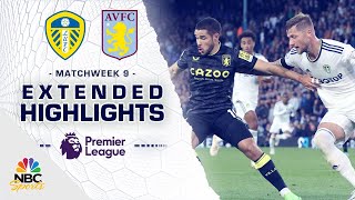 Leeds United v. Aston Villa | PREMIER LEAGUE HIGHLIGHTS | 10/2/2022 | NBC Sports