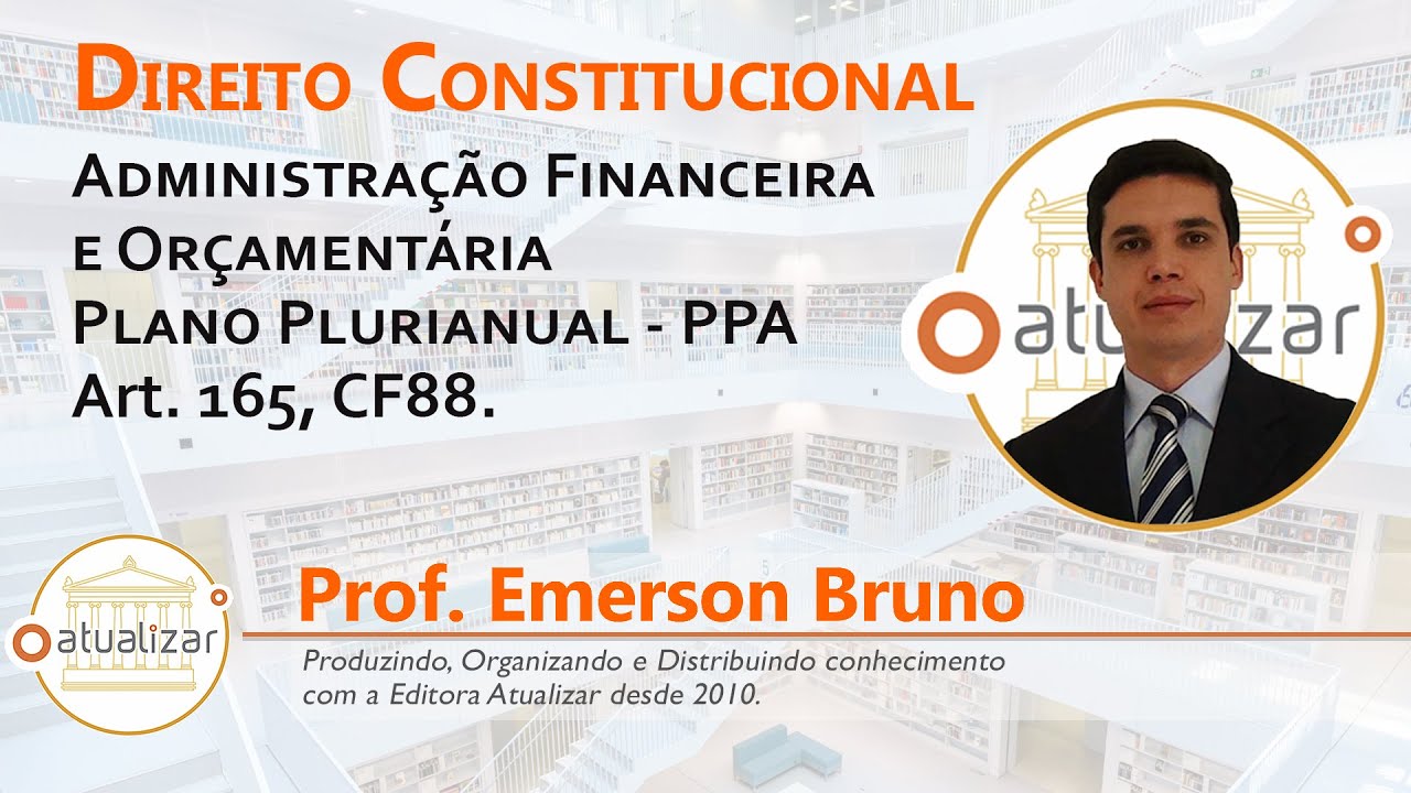 CF88 - Art. 165 - Parte I (Plano Plurianual)
