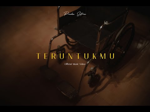 Prada Satria - Teruntukmu (Official Music Video)