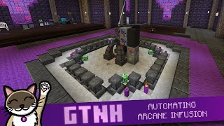 How to automate Arcane Infusion with Steve's Factory Manager in GTNH