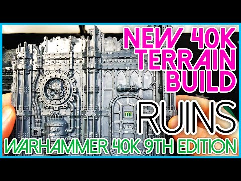 How to build the new 40k Ruins from Command Edition