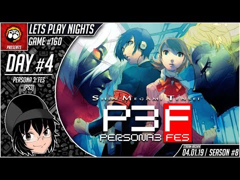 Lets Play Nights: Persona 3 FES (PS3) - Day 4 (Game #160)