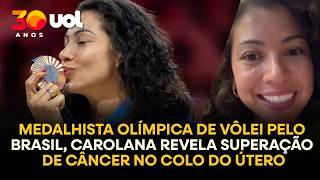 CAROLANA, MEDALHISTA OLÍMPICA NO VÔLEI, REVELA DIAGNÓSTICO DE CÂNCER NO COLO DO ÚTERO; VEJA