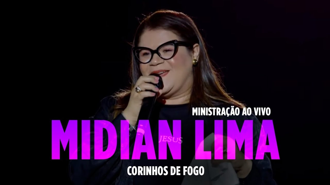Midian Lima - Corinhos de Fogo - Ministração Ao Vivo