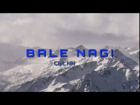 ||Bale Nagi|| Karaoke Terbaru 2021