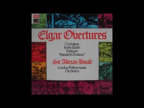 Edward Elgar : In the South (Alassio), Concert Overture Op. 50 (1903-04)