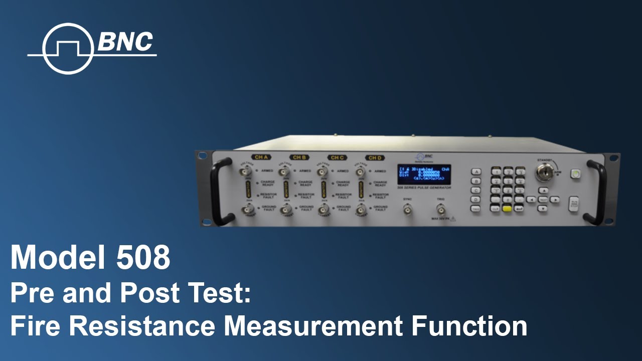 Model 508 Fire Resistance Measurement Function: Pre and Post Test