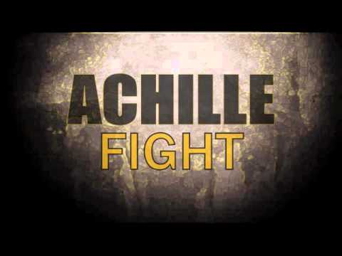 Achille - Fight