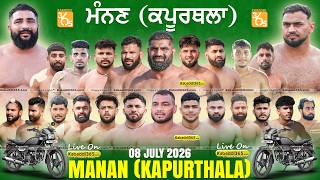 Manan (Kapurthala) Kabaddi Tournament 08 July 2026