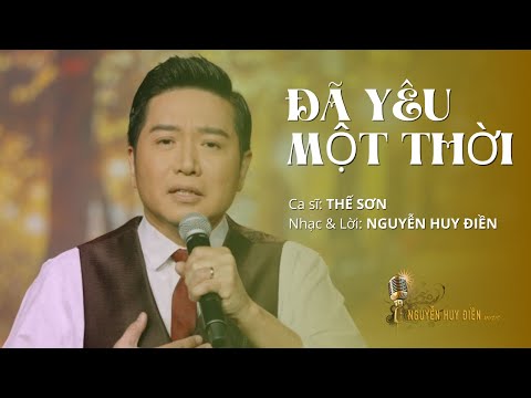 Đã yêu một thời - Thế Sơn