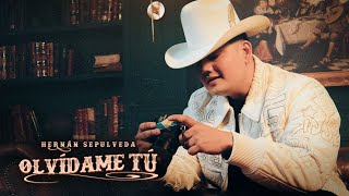 Hernán Sepúlveda - Olvídame Tú (Video Oficial)