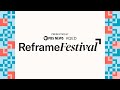 WATCH LIVE 2025 Reframe Festival Presented By PBS News And KQED