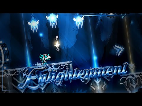 [Beautiful Art] Enlightenment by Ragnarus | Geometry Dash 2.13