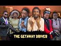 THE GETAWAY DRIVER The Movie