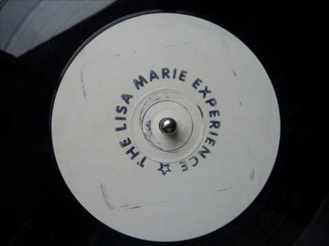 The Lisa Marie Experience - Do That To Me (Original White Label)