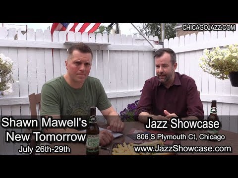 Episode 104 - TALKING JAZZ with Guest Shawn Maxwell