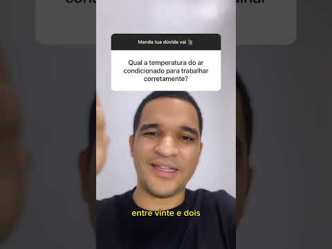 Vídeo: Temperatura ideal para ar-condicionado: 22-26°C em 5 passos