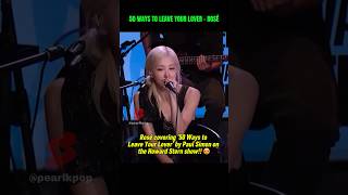 Download lagu Omg Rosé covering '50 Ways to Leave Your Lover' by Paul Simon #blackpink #rosé mp3