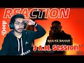 Relief | Bas Ke Bahar | Badshah | 3:00 AM Sessions | Reaction | 2022
