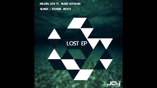 Levi & Suiss ft. Randi Soyland - LOST (Brosste Moor Remix)