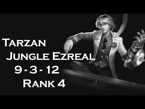 League of Legends - Korean Challenger SoloQ - Tarzan - Jungle Ezreal (9-3-12) {RANK 4}