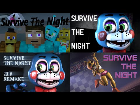 Survive The Night Compilation [Minecraft Animation vs SFM 2017 vs SFM Remake 2018 vs SFM 2020]