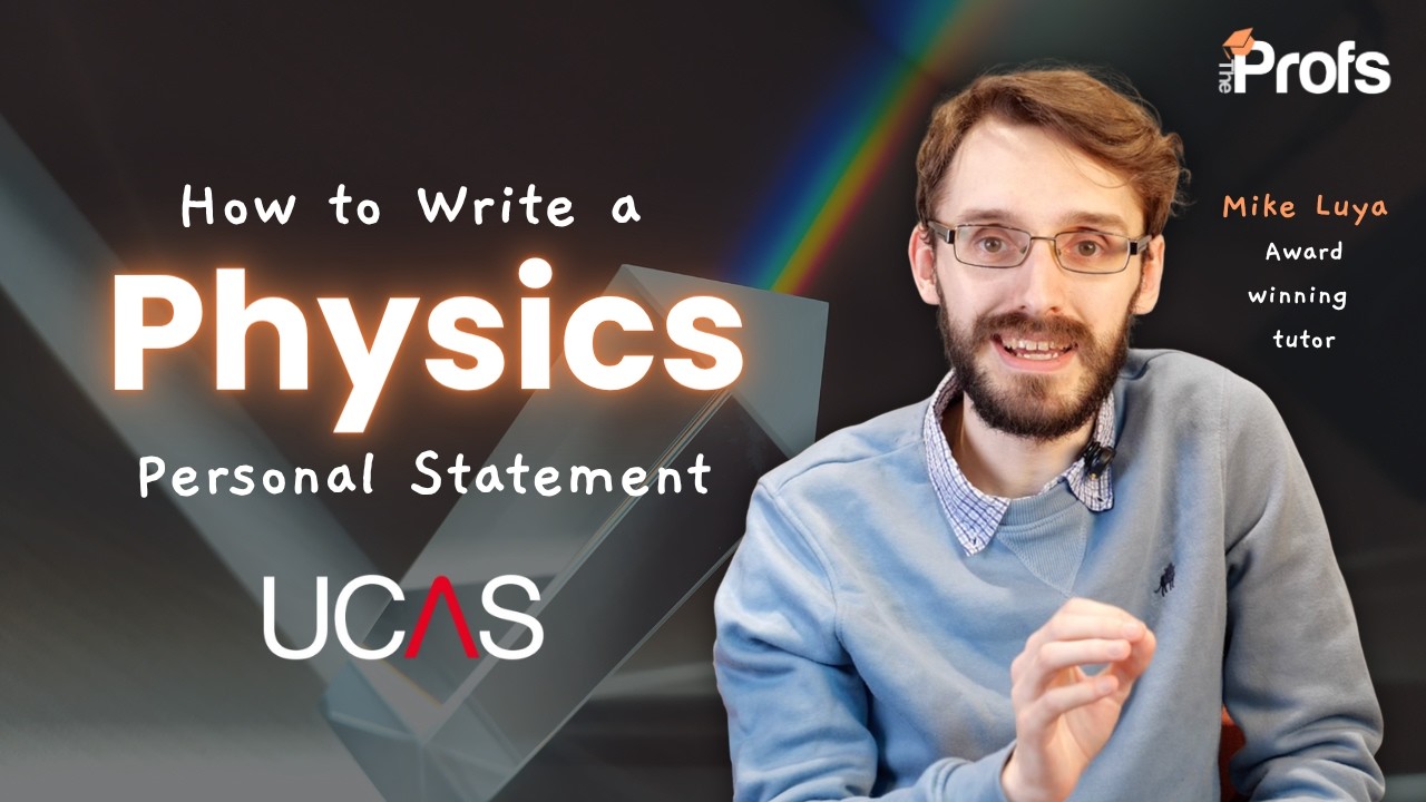 UCAS PHYSICS PERSONAL STATEMENT GUIDE (2025)