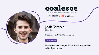 Prevent dbt Changes from Breaking Looker with Spectacles