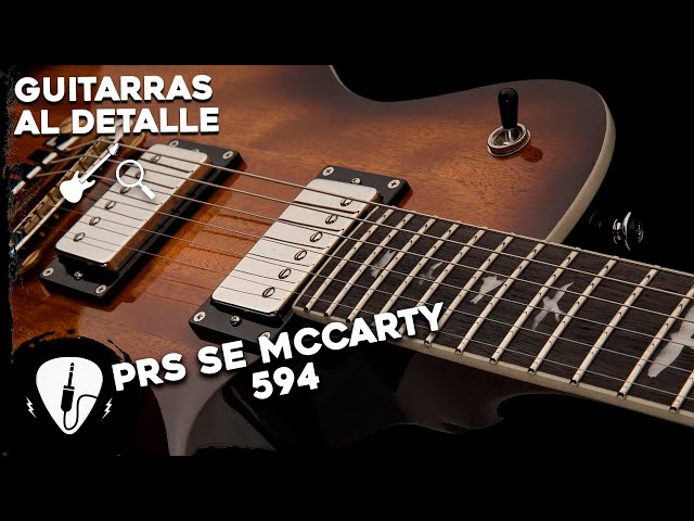 Vídeo relacionado con PRS SE Exotic McCarty 594 Laurel Burl LTD Vintage Sunburst - Guitarra eléctrica