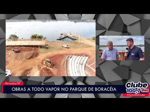 BORACÉIA: OBRAS DO COMPLEXO DO TIETÊ