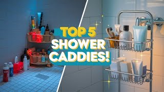 🔥 Best Shower Caddy in 2026 ☑️ TOP 5 ☑️