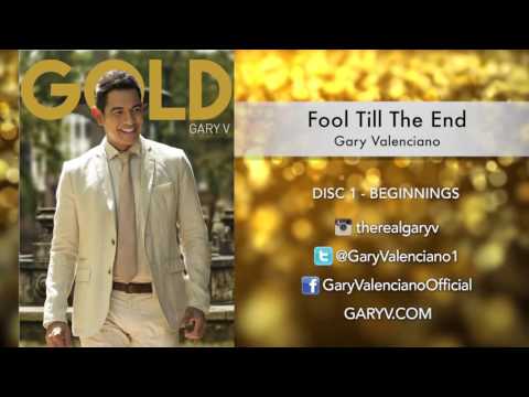 Gary Valenciano Gold Album -  Fool Til The End