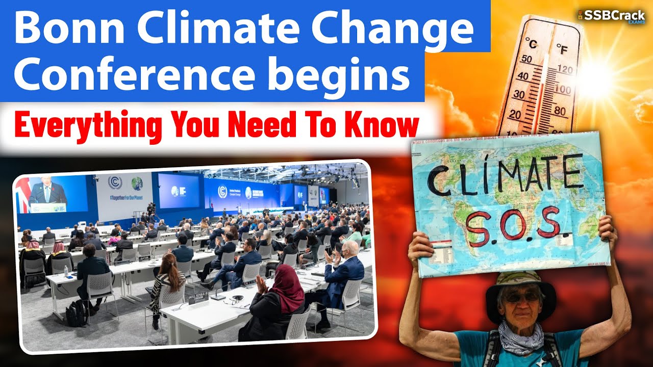 Bonn Climate Change Conference Begins | Everything You Need To Know