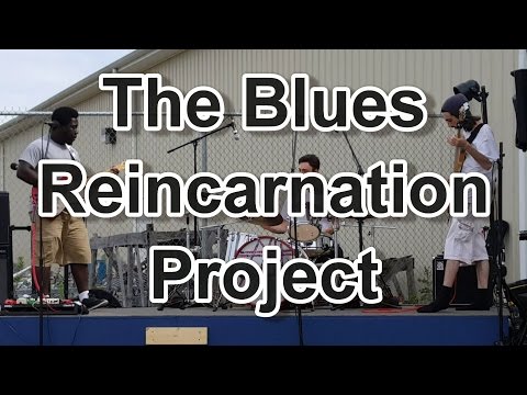 The Blues Reincarnation Project - Youtube Trailer