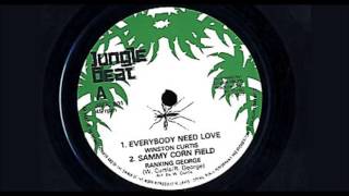 Winston Curtis  - Everybody Need Love + Ranking George - Sammy Corn Field