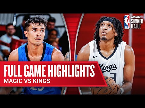 MAGIC vs KINGS | NBA SUMMER LEAGUE | FULL GAME HIGHLIGHTS | July 10, 2025