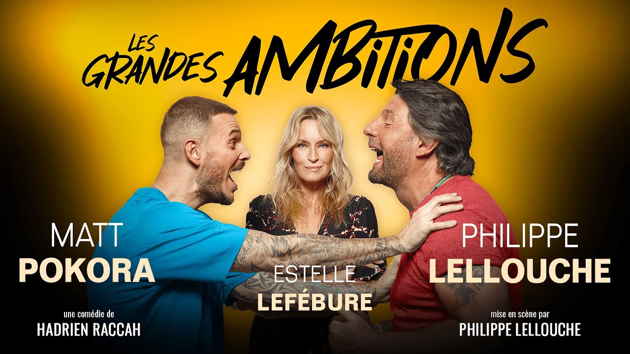 Miniature de la vidéo Les Grandes Ambitions - Théâtre de la Madeleine du film Les grandes ambitions