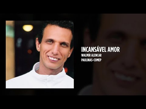 Incansável Amor video