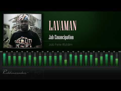 Lavaman - Jab Emancipation (Jab Fete Riddim) [ 2019 Soca] [HD]