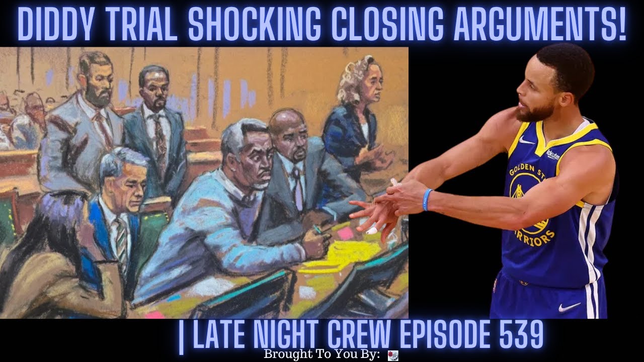 Diddy Trial SHOCKING Closing Arguments!