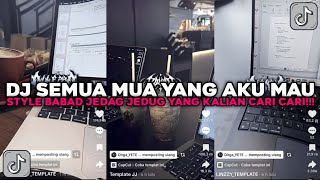 Download lagu DJ SEMUA MUA YANG AKU MAU ADA PADAMU STYLE BABAD JEDAG JEDUG VIRAL TIKTOK TERBARU 2026 !!! mp3 Download lagu DJ SEMUA MUA YANG AKU MAU ADA PADAMU STYLE BABAD JEDAG JEDUG VIRAL TIKTOK TERBARU 2026 !!! mp3
