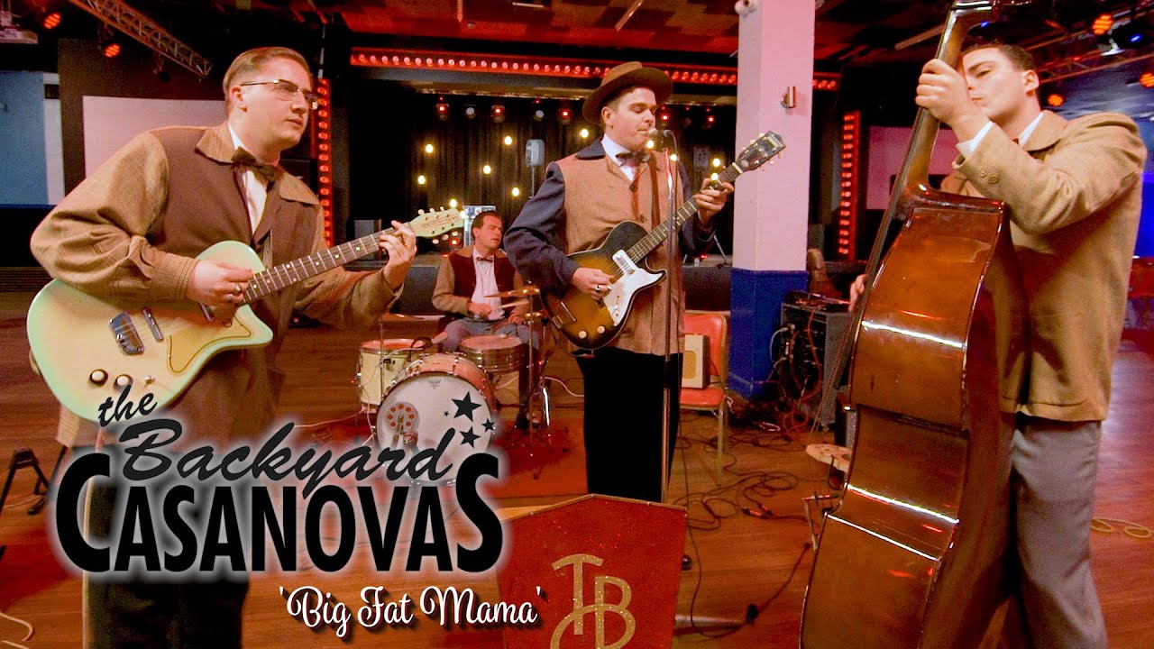 The Backyard Casanovas - Big Fat Mama