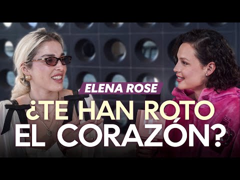 ELENA ROSE habla sin filtros sobre el amor y la vida Beba Podcast