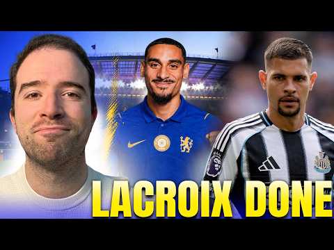 LACROIX TO CHELSEA IN £52M DONE DEAL! BRUNO GUIMARAES LATEST...