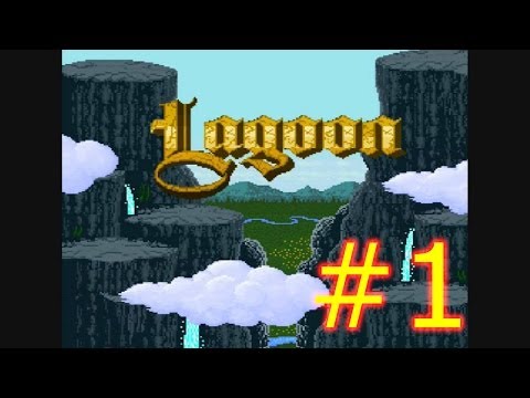 Lagoon: A Gold Mine of Ass Kicking - Part 1